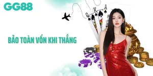 Bảo Toàn Vốn Khi Thắng - Nguyên Tắc Vàng Giữ Lợi Nhuận Bền Vững